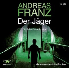 Der Jäger / Julia Durant Bd.4 (6 Audio-CDs) - Franz, Andreas