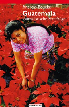 Cover Guatemala, Journalistische Streifzüge