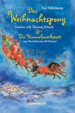 Das Weihnachtspony & Die Himmelswerkstatt, 1 Cassette - Haferkamp, Kai;Toscano DelBanner, Hans