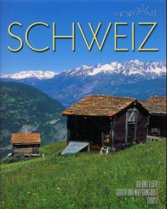 Schweiz - Gerth, Roland; Arlt, Judith; Arlt, Wolfgang