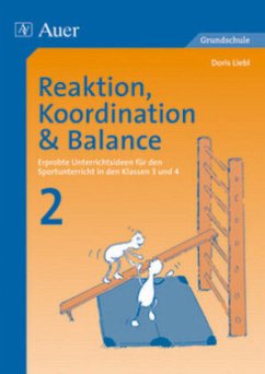 Reaktion, Koordination & Balance - Liebl, Doris