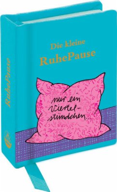 Cover Die kleine RuhePause