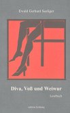 Diva, Voss und Weiwur Diva, Voss und Weiwur