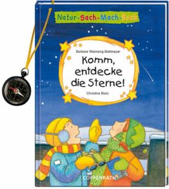 Komm, entdecke die Sterne! - Wernsing-Bottmeyer, Barbara