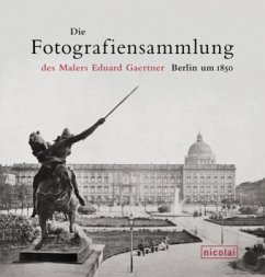 Cover Die Photographiensammlung des Malers Eduard Gaertner