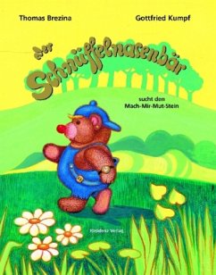Cover Der Schnüffelnasenbär sucht den Mach-mir-Mut-Stein