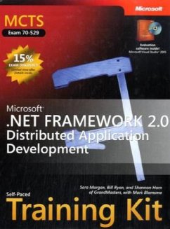 Microsoft .NET Framework 2.0 Distributed Application Development, w. CD-ROM and DVD-ROM - Morgan, Sara; Ryan, Bill; Horn, Shannon