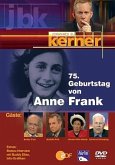 Johannes B. Kerner: 75. Geburtstag von Anne Frank