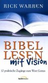 Bibel lesen mit Vision