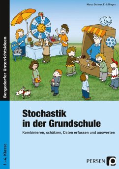 Stochastik in der Grundschule - Bettner, Marco;Dinges, Erik