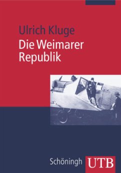 Die Weimarer Republik - Kluge, Ulrich
