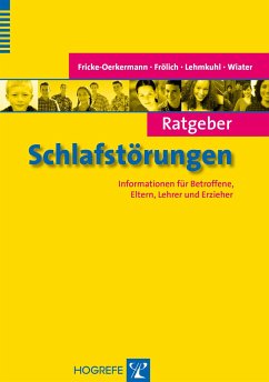 Ratgeber Schlafstörungen - Fricke-Oerkermann, Leonie;Frölich, Jan;Lehmkuhl, Gerd