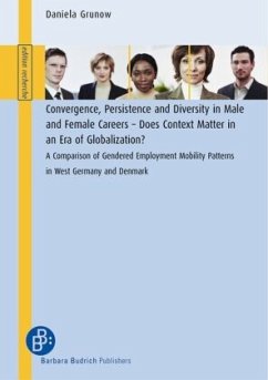 Convergence, Persistence and Diversity in Male and Female Careers - Grunow, Daniela