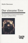 Der einsame Eros