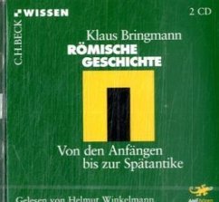 Römische Geschichte, 2 Audio-CDs - Bringmann, Klaus