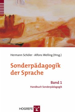 Sonderpädagogik der Sprache - Hermann Schöler / Alfons Welling (Hgg.)
