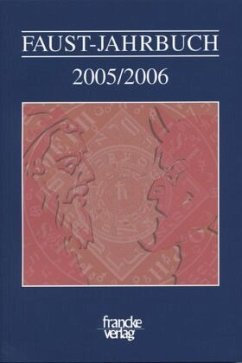 2005/2006 / Faust-Jahrbuch Bd.2 - Mahl, Bernd / Lörke, Tim (Hgg.)