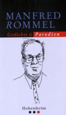 Gedichte und Parodien - Rommel, Manfred