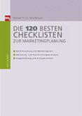 Die 140 besten Checklisten zur Marketingplanung, m. CD-ROM
