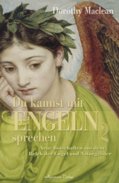 Du kannst mit Engeln sprechen - Maclean, Dorothy