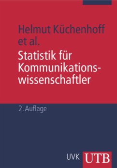 Statistik für Kommunikationswissenschaftler - Küchenhoff, Helmut / Knieper, Thomas / Eichhorn, Wolfgang u.a.