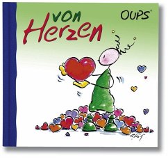 Oups - Von Herzen