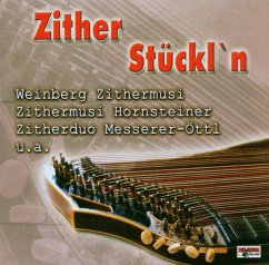 Zither Stückl'N - Hirschberg/Hornsteiner/Wetterstoa/+