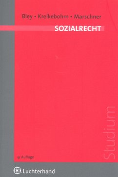 Sozialrecht - Bley, Helmar / Kreikebohm, Ralf / Marschner, Andreas