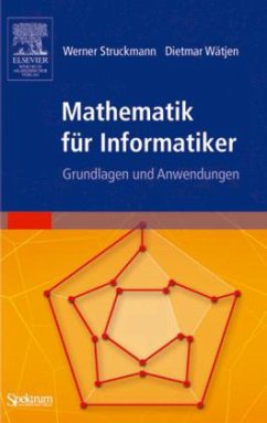 Mathematik für Informatiker - Struckmann, Werner; Wätjen, Dietmar