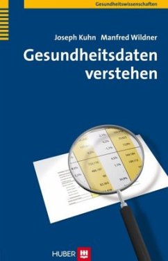 Gesundheitsdaten verstehen - Kuhn, Joseph; Wildner, Manfred