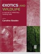 Exotics and Wildlife - Gosden, Caroline