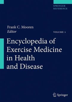 Encyclopedia of Exercise Medicine in Health and Disease - Mooren, Frank C. / Skinner, James S. (Hrsg.)