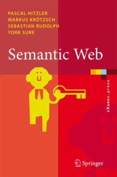 Semantic Web - Hitzler, Pascal;Krötzsch, Markus;Rudolph, Sebastian