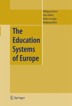 The Education Systems of Europe - Hörner, Wolfgang / Döbert, Hans / Kopp, Botho von / Mitter, Wolfgang (eds.)