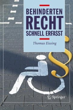 Behindertenrecht - Schnell erfasst - Eissing, Thomas