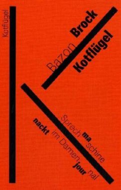 Kotflügel / Die Graphischen Bücher Bd.29 - Brock, Bazon