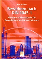 Bewehren nach DIN 1045 für Bauzeichner und Konstrukteure - Beer, Klaus