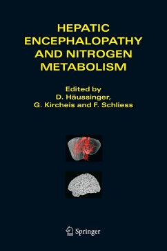 Hepatic Encephalopathy and Nitrogen Metabolism - Haussinger, D. / Kirchels, G. / Schless, F. (Hgg.)