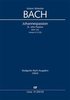 Johannespassion BWV 245 (Fassung 2), Klavierauszug - Bach, Johann Sebastian