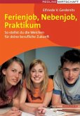 Ferienjob, Nebenjob, Praktikum (f. Österreich)