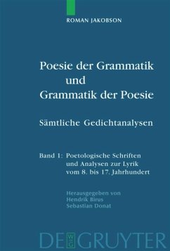 Poesie der Grammatik und Grammatik der Poesie - Jakobson, Roman