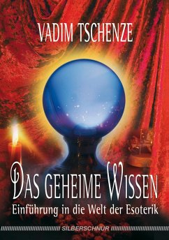 Das geheime Wissen - Tschenze, Vadim