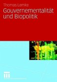 Gouvernementalität und Biopolitik