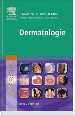 In Focus Dermatologie - Wilkinson, John / Shaw, Stephanie / Orton, David