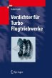 Verdichter für Turbo-Flugtriebwerke - Bild 1