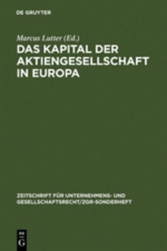 Das Kapital der Aktiengesellschaft in Europa - Lutter, Marcus (Hrsg.)