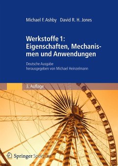 Werkstoffe 1: Eigenschaften, Mechanismen und Anwendungen - Ashby, Michael F.;Jones, David R. H.