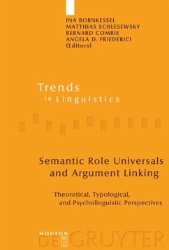 Semantic Role Universals and Argument Linking - Bornkessel, Ina / Schlesewsky, Matthias / Comrie, Bernard / Friederici, Angela D. (eds.)