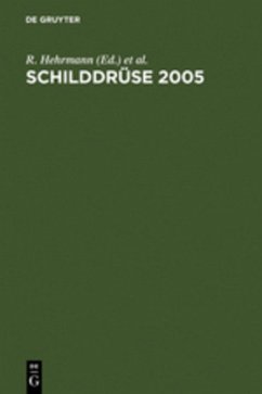 Schilddrüse 2005 - Hehrmann, Rainer / Ploner, Oswald (Hgg.)