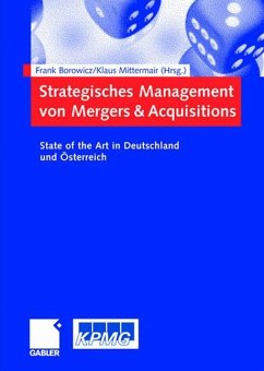 Strategisches Management von Mergers & Acquisitions - Borowicz, Frank / Mittermair, Klaus (Hgg.)